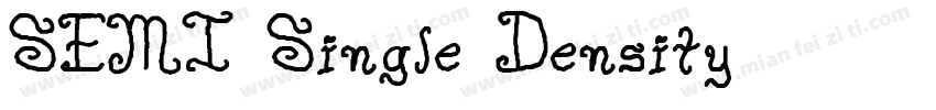 SEMI Single Density字体转换